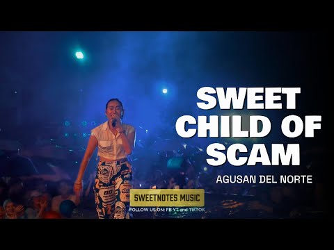 Sweet Child Of Scam | Parody - Sweetnotes Live  @ Agusan Del Norte