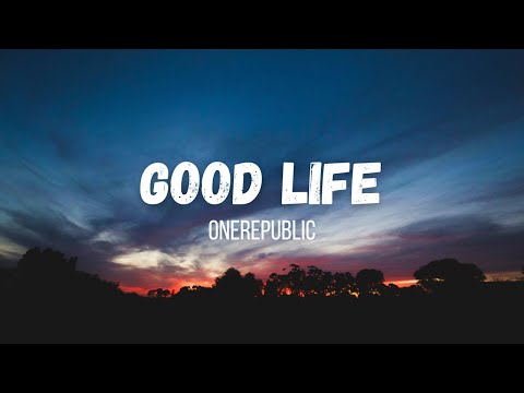 OneRepublic - Good Life | Instrumental | Lyrics