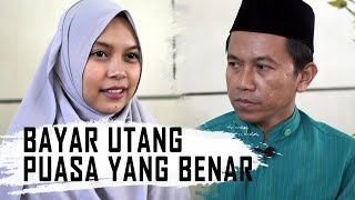 Bagaimana Cara Qadha atau Bayar Utang Puasa yang Benar?