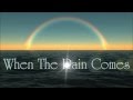 Third Day - When The Rain Comes Lyrics HD