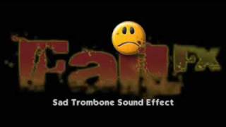 Sad Trombone Sound Effect