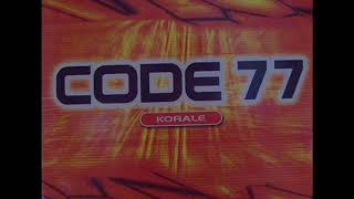 CODE 77 - Korale (radio extended)