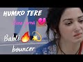 Babli bouncer 😥💔 | Humko tere bina🔥 | Sad status #bablibouncer #chalejanaphir #tamannaahbhatia
