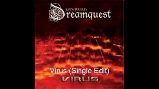 Luca Turilli&#39;s Dreamquest -  &quot;Virus&quot; Single (Full)