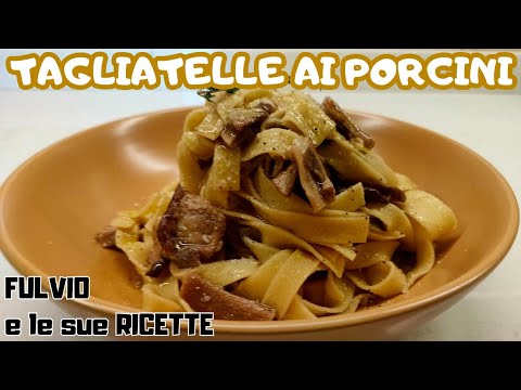 TAGLIATELLE AI FUNGHI PORCINI SECCHI - Cremosissima ma senza panna!!!!