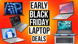 Early Black Friday Laptop Deals - Top 11 Best Laptops on this Early Black Friday Sale!
