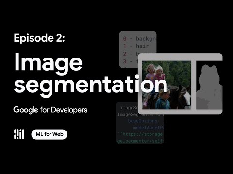 Getting started with image segmentation for web using MediaPipe Solutions