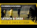 VOORBESCHOUWING | Letsch en Dasa op Sparta-thuis