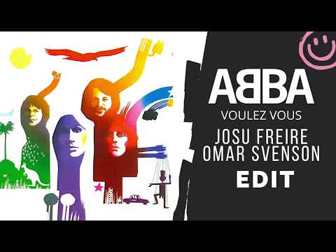 ABBA-Voulez Vous (Josu Freire & Omar Svenson EDIT)