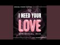 I Need Your Love (feat. Simone Denny)