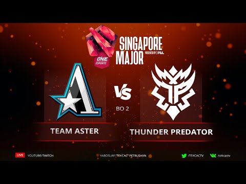 ​¡VIVA EL PERÚ! 🔴Thunder Predator vs Team Aster | Wild Card | ONE Esports Singapore Major 2021