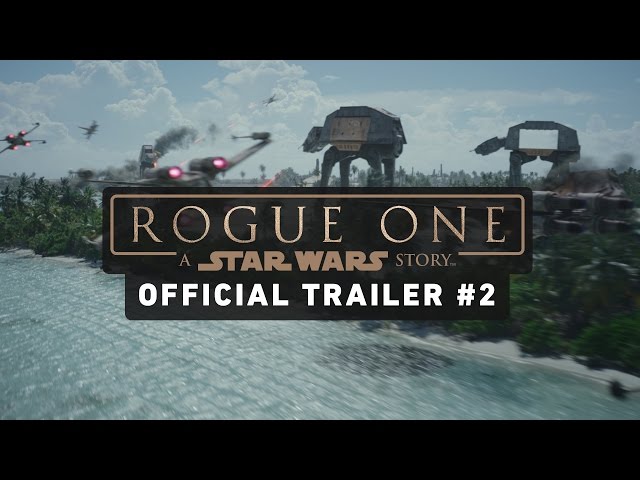 Rogue One: A Star Wars Story Trailer #3