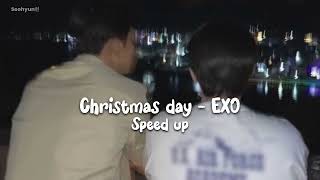 Christmas Day - Exo (speed up)