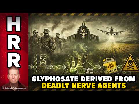 The True History of Glyphosate, Derived from Deadly Organophosphate Nerve Agents...