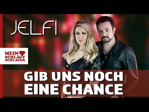 Jelfi - Gib uns noch eine Chance (Offizielles Musikvideo)