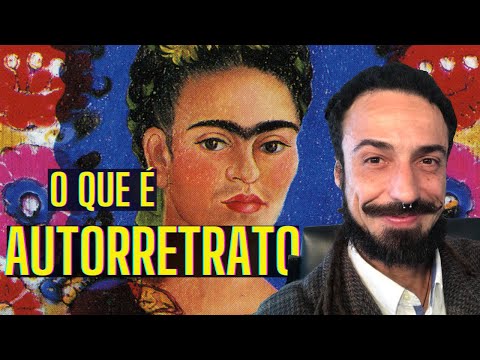 O QUE É AUTORRETRATO? - ARTE VIRAL - #canalarteviral