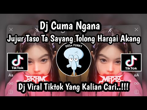 DJ CUMA NGANA||DJ IKAN HIU MELANG LAYANG JUJUR TASO TA SAYANG TOLONG HARGAI AKANG VIRAL TIKTOK 2025
