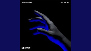 Let You Go (Extended Mix)