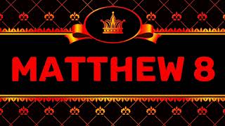 MATTHEW 8 (NIV) by Max McLean