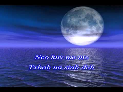 Luj Yaj - Nco kuv Me Me (De_Yang Version) karaoke