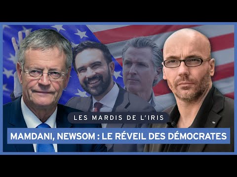 Mamdani, Newsom : le réveil des démocrates américains ? | Les mardis de l'IRIS