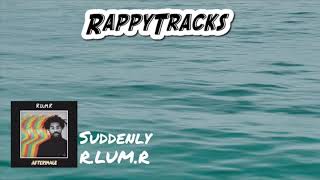 R.LUM.R - Suddenly