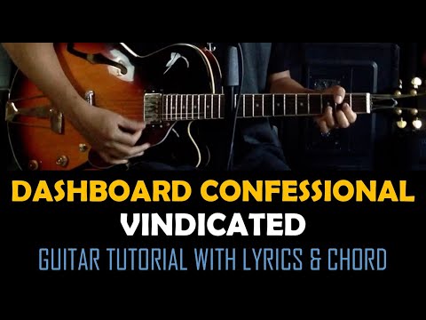 Vindicated - Dashboard Confessional