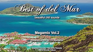 DJ Maretimo - Best Of Del Mar Megamix Vol.2, HD, 2017, 8+Hours, Beautiful Chill Cafe Mix