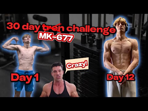 30 day Mk-677 challenge….