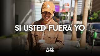 Christian Nodal - Si Usted Fuera Yo (Estudio)