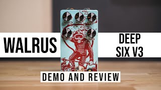 Video thumbnail for Walrus Audio Deep Six V3 Compressor Pedal Demo and Review by The Gear Cage