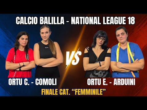 FINALISSIMA!🏆 Ortu C. - Comoli VS Ortu E. - Arduini | CAT. DONNE | National League 18