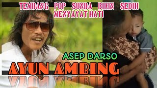 Download lagu AYUN AMBING - DARSO mp3
