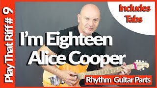 I'm Eighteen by Alice Cooper - Guitar Lesson