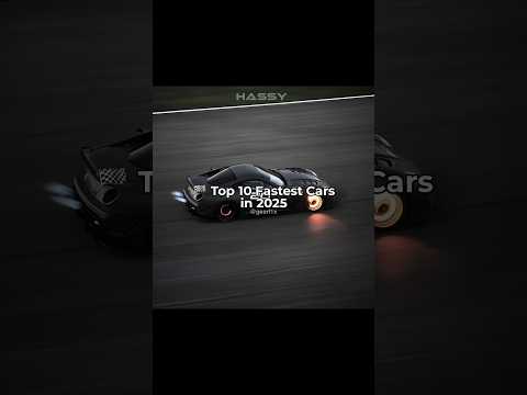 Top 10 Fastest Cars in 2025 🔥. #cars #caredit #bmw #mercedes #shorts #status