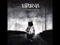 Katatonia - Burn The Remembrance (Viva Emptiness)