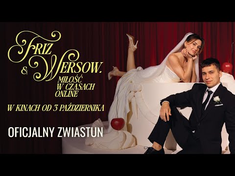 Friz & Wersow. Miłość w czasach online