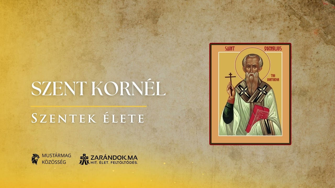 Szent Kornél: Az irgalom pásztora – Szentek élete