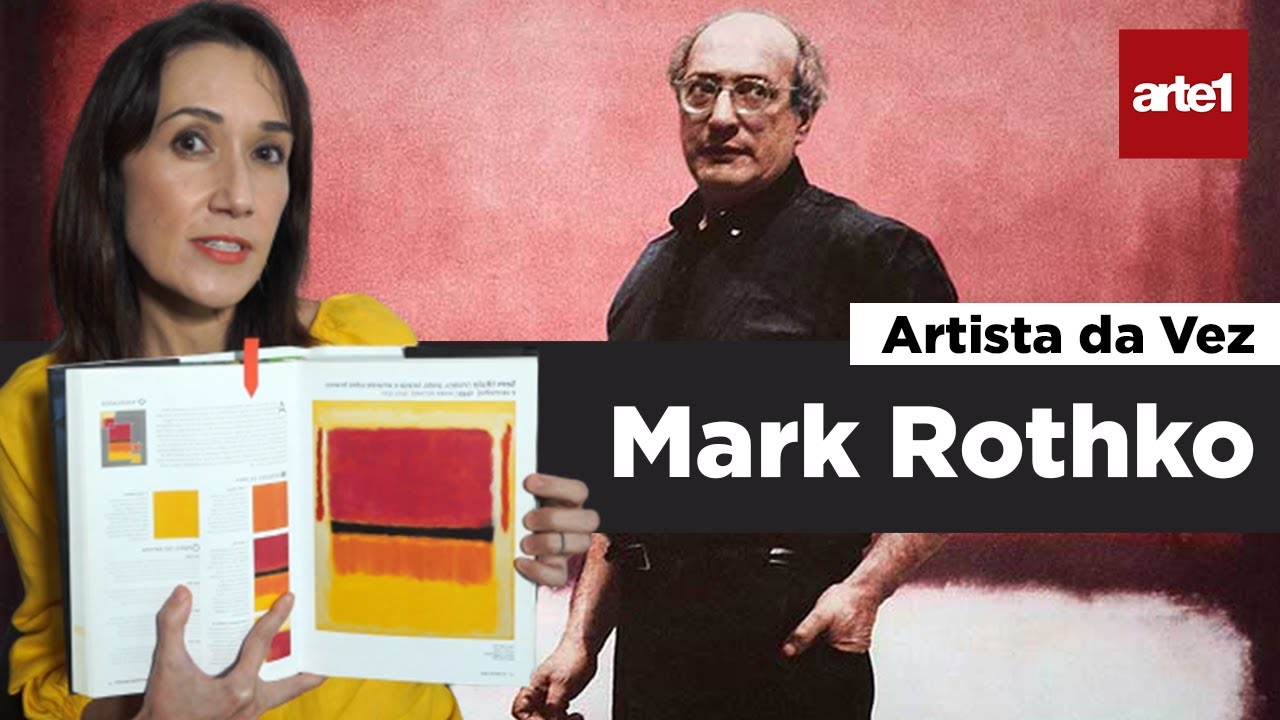 Explicando MARK ROTHKO | Artista da Vez