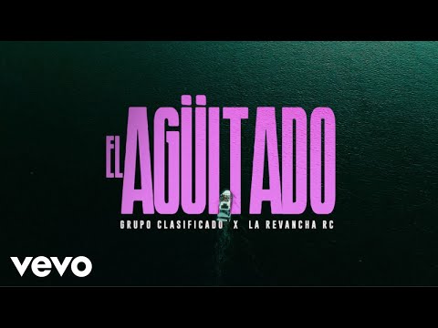 Grupo Clasificado, La Revancha RC - El Agüitado (Video Oficial)