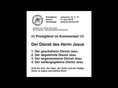 14.04.2019 - Der Dienst des Herrn Jesus