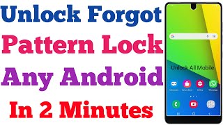 Unlock Android Mobile Forgot Pattern Lock Without Losing Data | Unlock Pattern Lock