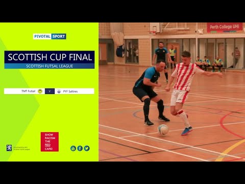Scottish Cup Final 2018-19: TMT v PYF Saltires