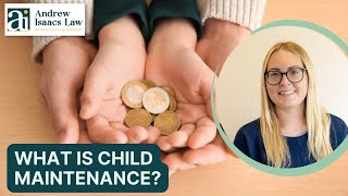 What is Child Maintenance?