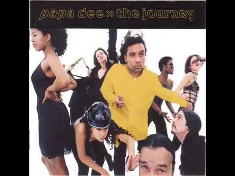 Papa Dee-Just Let The Music