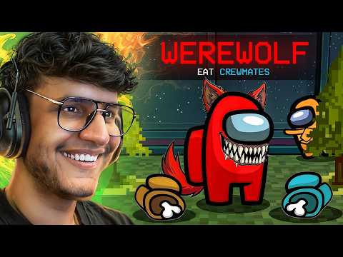 Among Us But I'm a Werewolf (Eat the Crewmates to Win)