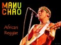 Manu Chao - African Reggae 