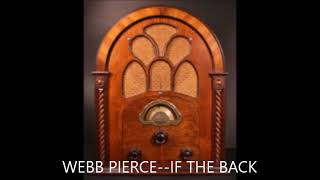 WEBB PIERCE  IF THE BACK DOOR COULD TALK