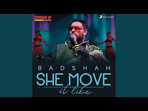 She Move It Like (Straight Up Punjab Live Version)