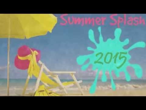 Summer Splash 2015 TV SPOT